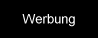 Werbung